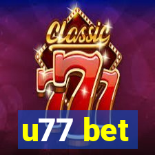 u77 bet